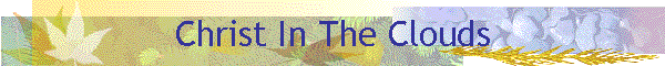 Christ In The Clouds